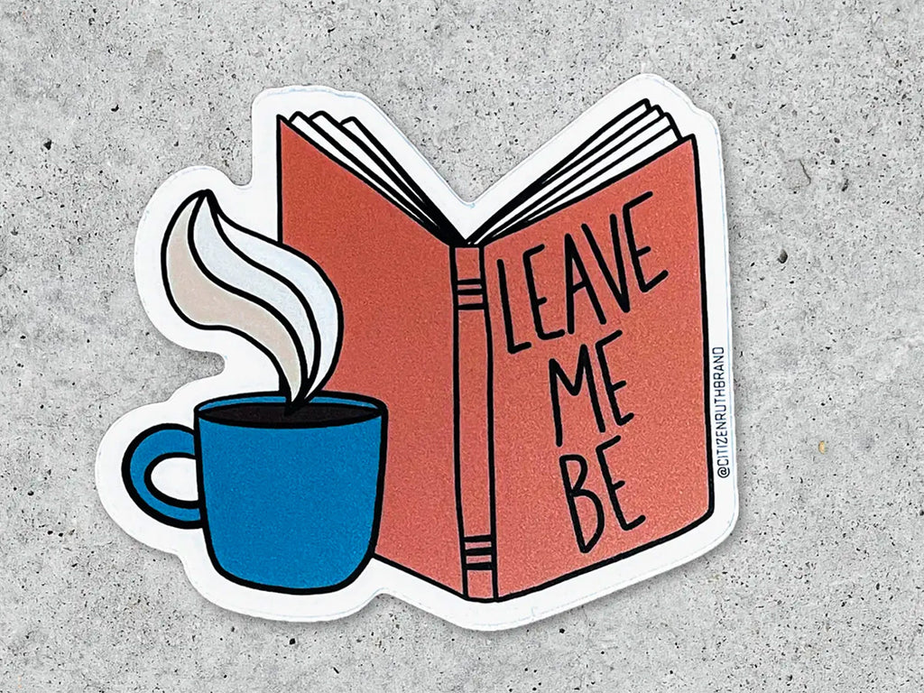 Leave Me Be Reading Vinyl Sticker