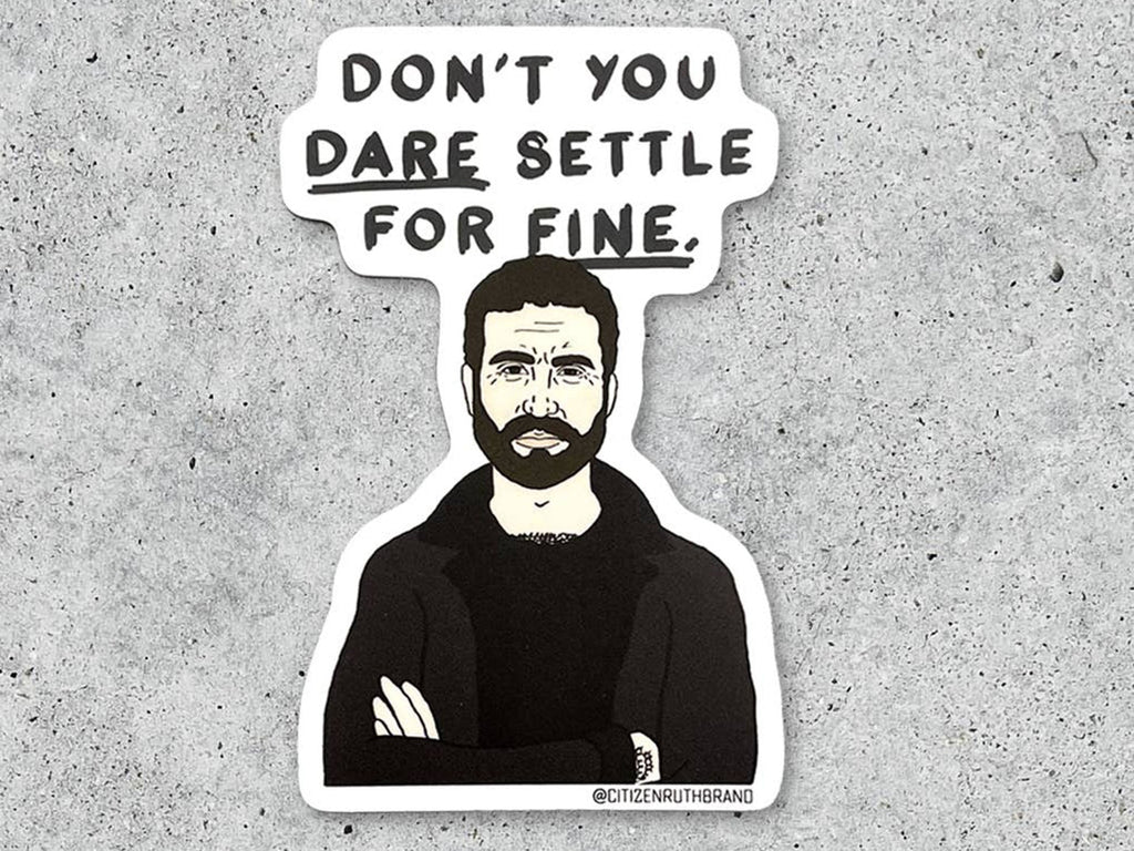 Roy Kent Settle Sticker